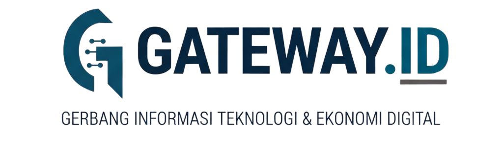 Gateway.id | Gerbang Informasi Teknologi & Ekonomi Digital Indonesia